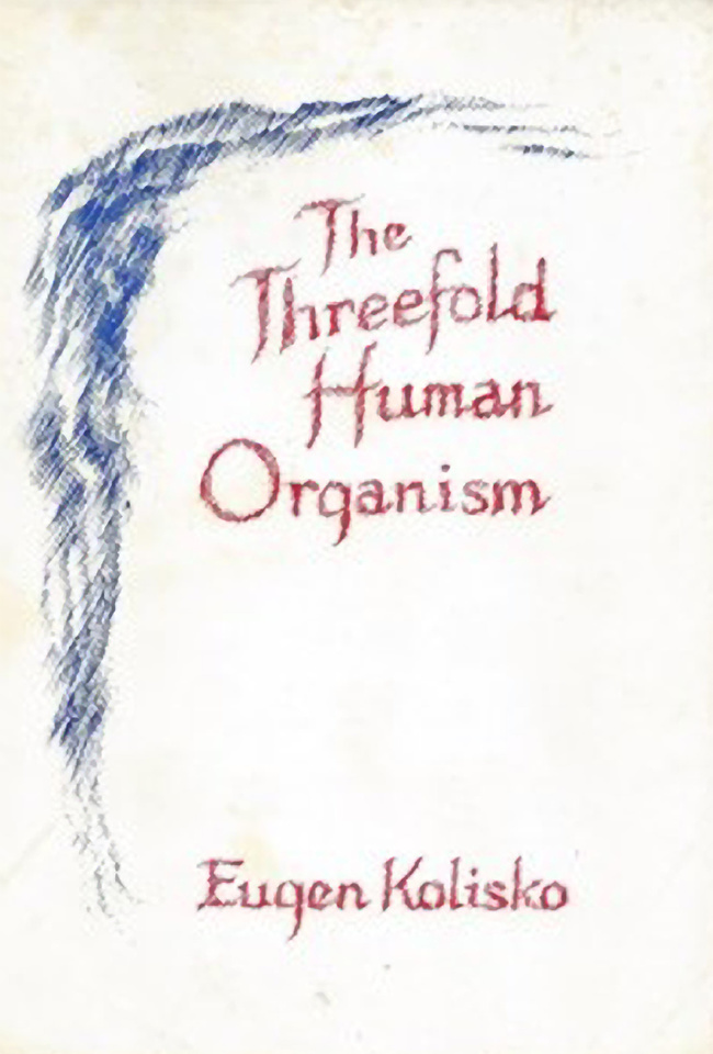 The Threefold Human Organism