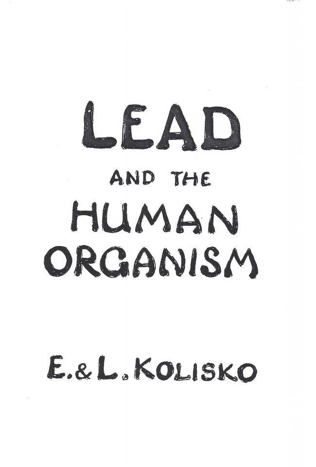 Lead and the Human Organism