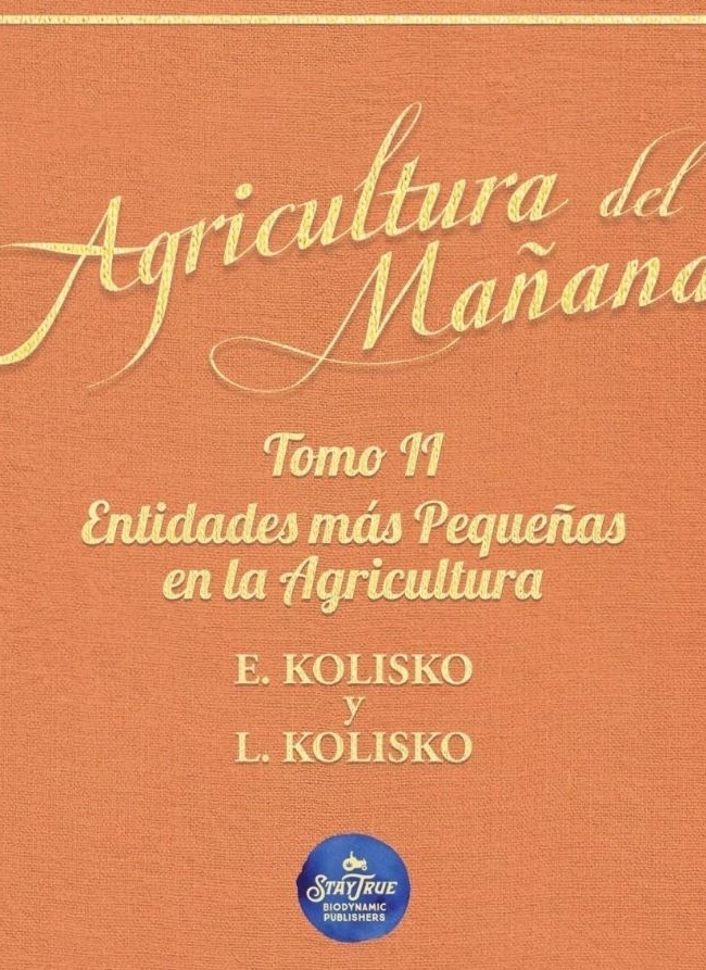 Agriculture of Tomorrow Spanish Volume 2