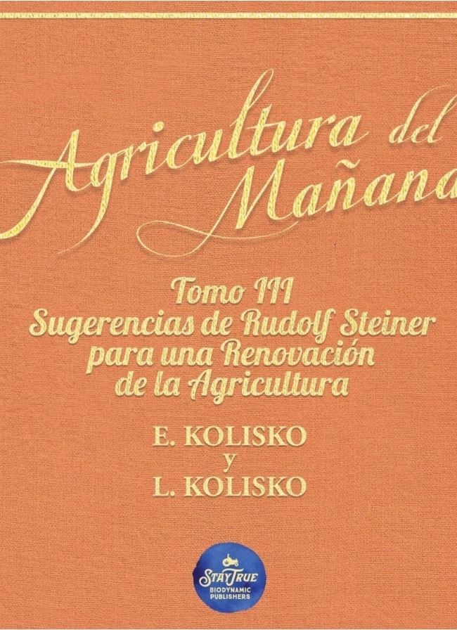 Agriculture of Tomorrow Spanish Volume 3